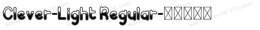 Clever-Light Regular字体转换